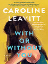 Cover image for With or Without You
